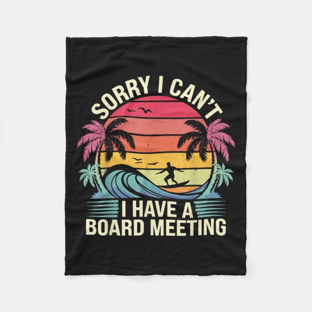 Couverture Polaire I Cant I Have A Board Meeting  (Devant)