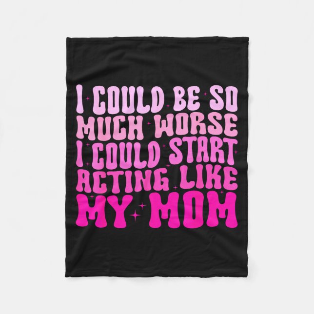 Couverture Polaire I Could Be So Much Worse I Could Start Acting Like (Devant)