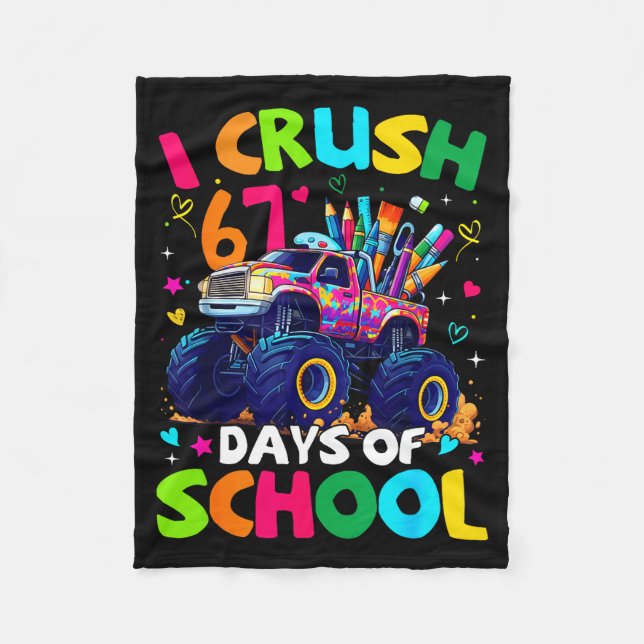 Couverture Polaire I Crush 67 Days Of School Monster Truck Meme Slang (Devant)