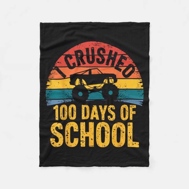 Couverture Polaire I Crushed 100 Days Of School Truck Lovers Kids Tea (Devant)