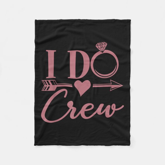 Couverture Polaire I Do Crew, Bachelorette Party, Group, Matching, Br (Devant)