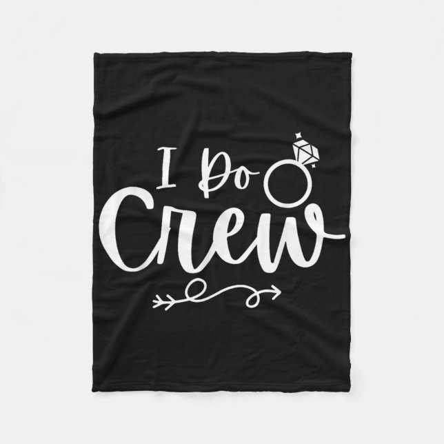 Couverture Polaire I Do Crew Bride Groom Bachelor Bachelorette Party (Devant)