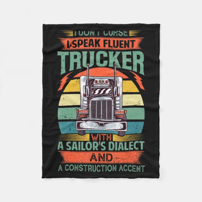 Couverture Polaire I Dont Curse I Speak Fluent Trucker With A Sailor  (Devant)