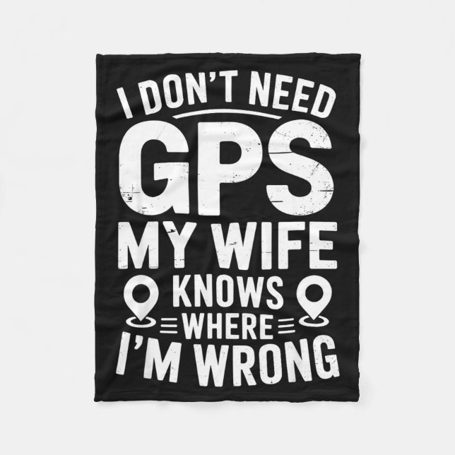 Couverture Polaire I Don't Need Gps My Wife Knows Father Husband Funn (Devant)