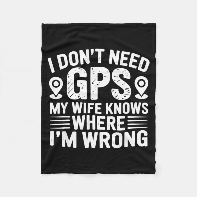 Couverture Polaire I Don't Need Gps My Wife Knows Father Husband Funn (Devant)