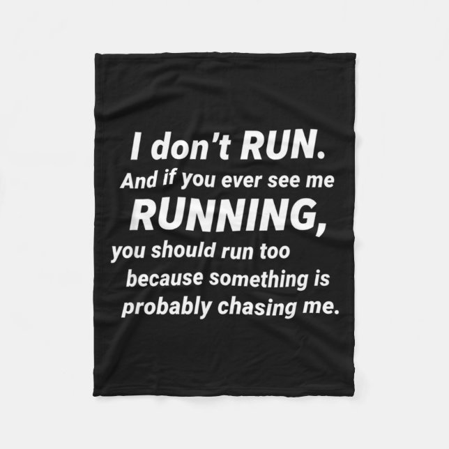 Couverture Polaire I Don't Run Funny Sarcastic Running Joke Gift  (Devant)