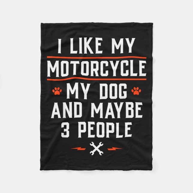 Couverture Polaire I Like My Motorcycle My Dog And Maybe 3 People - F (Devant)