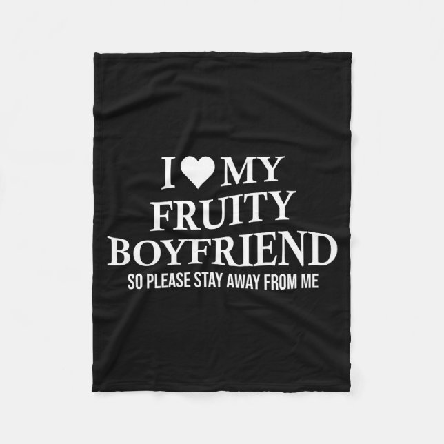 Couverture Polaire I Love My Fruity Boyfriend Funny Girlfriend Humor  (Devant)