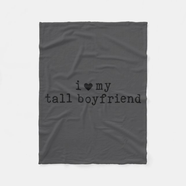Couverture Polaire I Love My Tall Boyfriend Funny Girlfriend  (Devant)