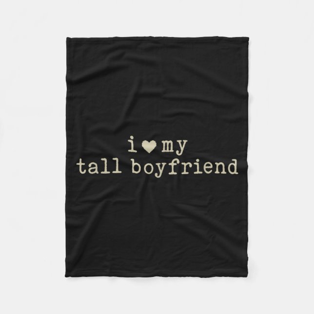 Couverture Polaire I Love My Tall Boyfriend Funny Girlfriend  (Devant)