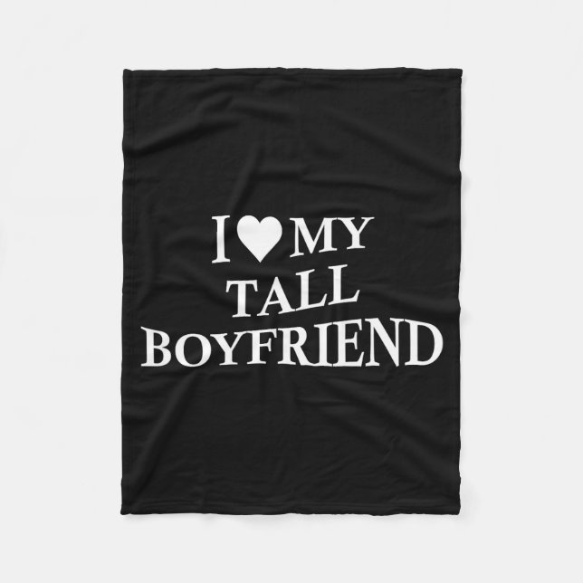 Couverture Polaire I Love My Tall Boyfriend Funny Girlfriend On Back  (Devant)
