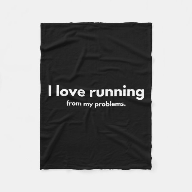 Couverture Polaire I Love Running From My Problems Funny Quotes  (Devant)