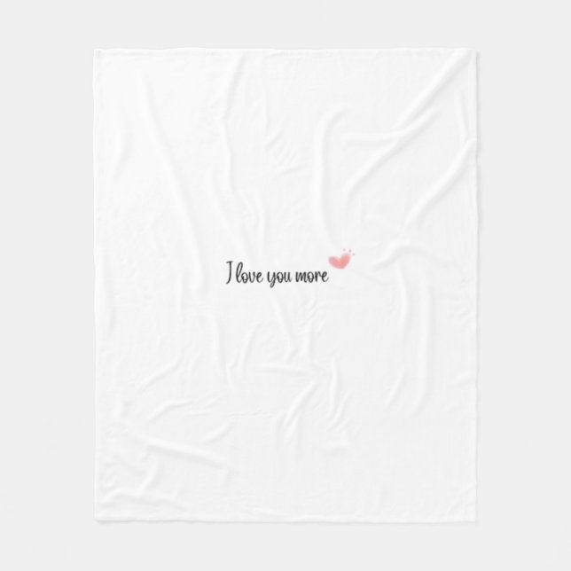 Couverture Polaire I Love You More Timeless Classic Style  (Devant)