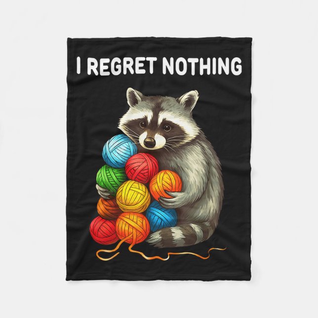 Couverture Polaire I Regret Nothing Funny Raccoon Yarn Lover  (Devant)