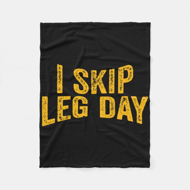 Couverture Polaire I Skip Leg Day Funny Comedy Workout (Devant)