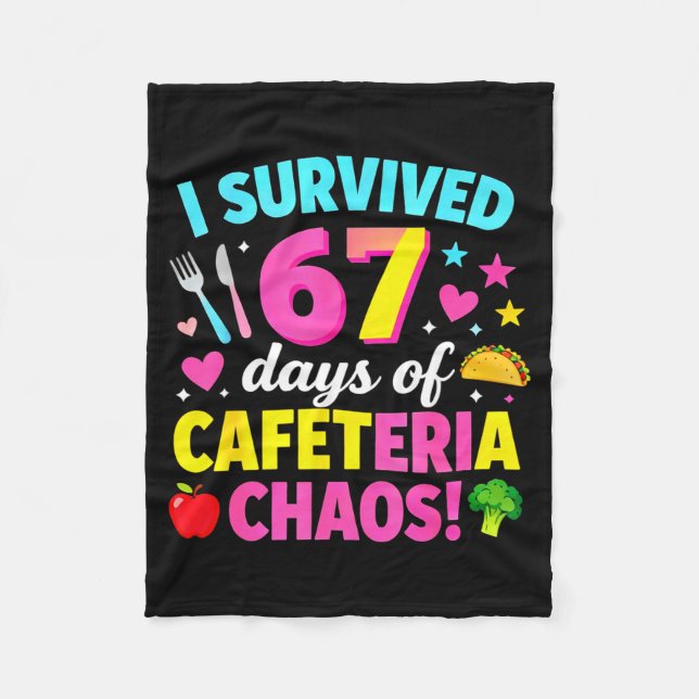 Couverture Polaire I Survived 67 Days Of Cafeteria Chaos Meme  (Devant)