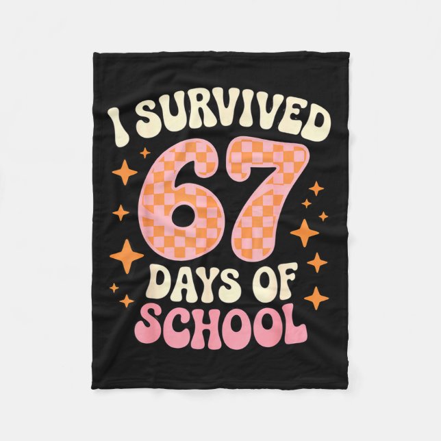 Couverture Polaire I Survived 67 Days Of School Funny 67 Teachers Stu (Devant)