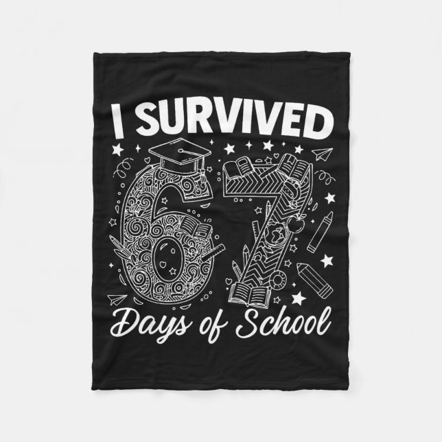 Couverture Polaire I Survived 67 Days Of School Funny 67 Teachers Stu (Devant)