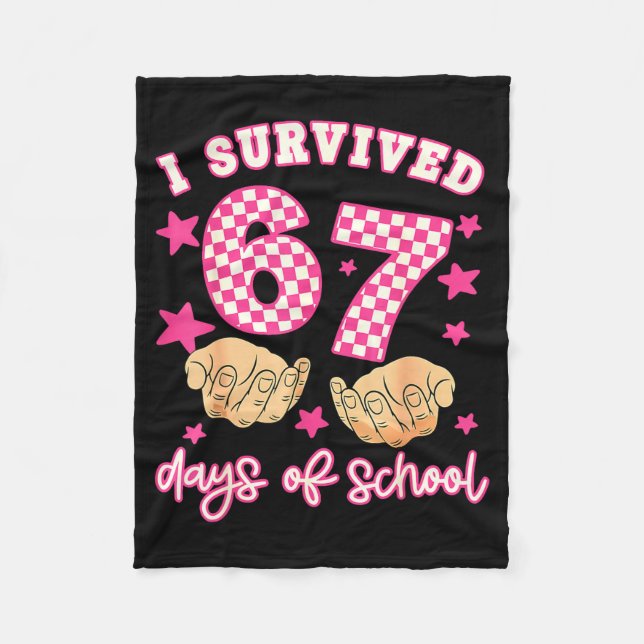 Couverture Polaire I Survived 67 Days Of School Funny 67 Teachers Stu (Devant)