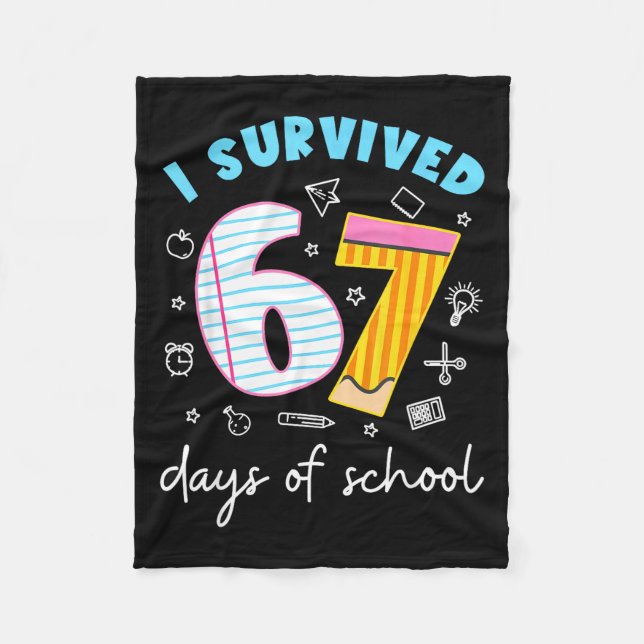 Couverture Polaire I Survived 67 Days Of School Funny Six Seven 6 7 M (Devant)