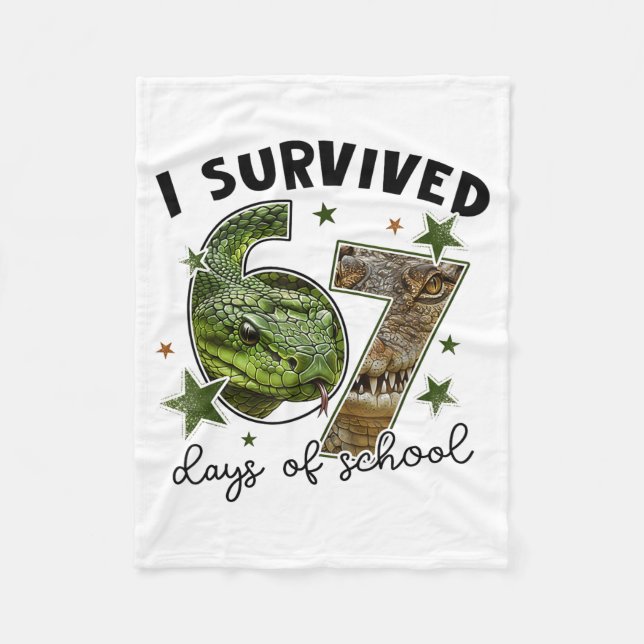 Couverture Polaire I Survived 67 Days Of School Snake, Alligator Rept (Devant)