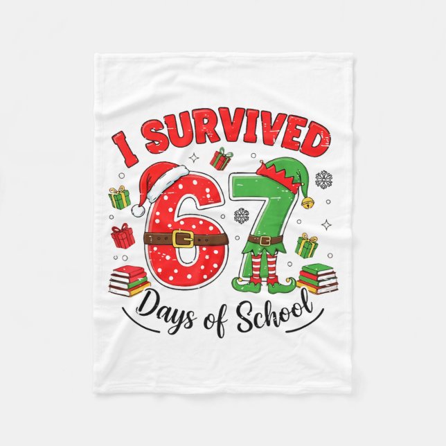 Couverture Polaire I Survived 67 Days Of School Teacher Christmas Six (Devant)