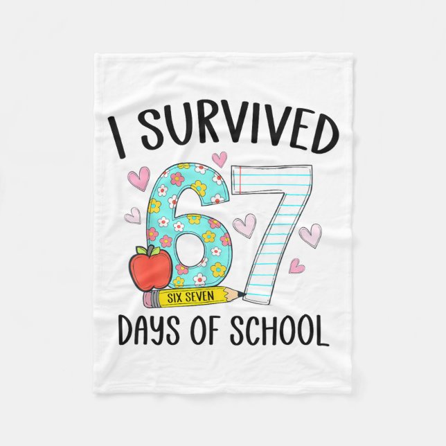 Couverture Polaire I Survived 67 Days Of School Teacher Kids 67th Day (Devant)