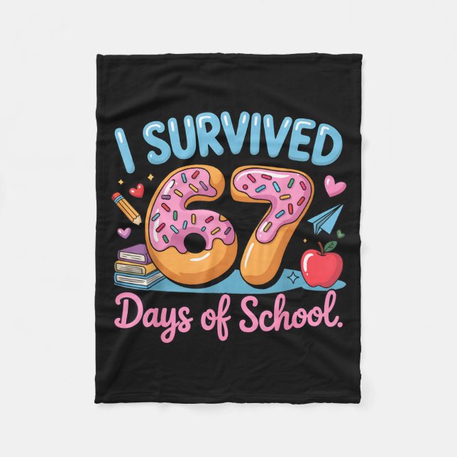 Couverture Polaire I Survived 67 Days Of School - Teachers Students D (Devant)