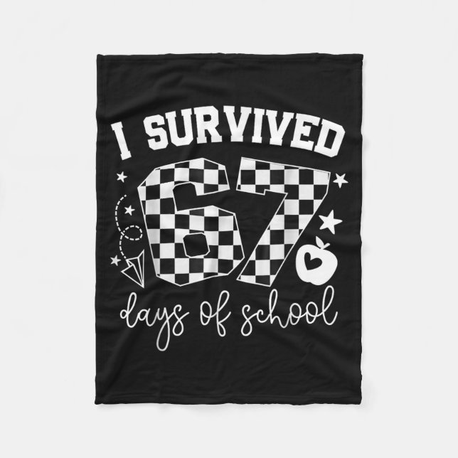 Couverture Polaire I Survived 67 Days Of School Teachers Students Six (Devant)