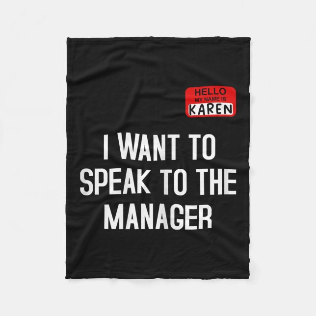 Couverture Polaire I Want To Speak To The Manager Funny Karen Hallowe (Devant)