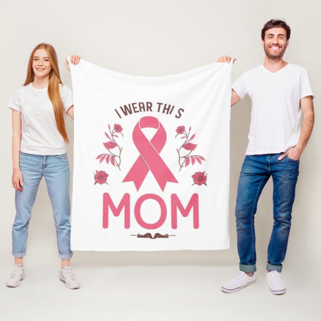 Couverture Polaire I Wear This Mom Breast Cancer Ribbon (En situation)