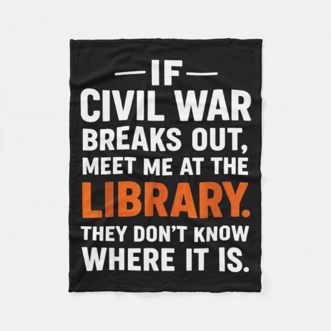 Couverture Polaire If Civil War Breaks Out Meet Me At The Library Rea (Devant)