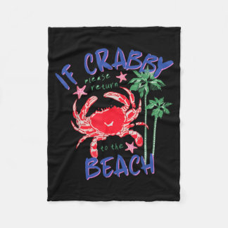 Couverture Polaire If Crabby Return to The Beach Spring Break Summer