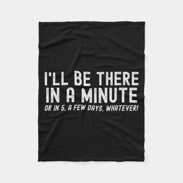 Couverture Polaire I'll Be There In A Minute, Funny Husband Wife Men  (Devant)