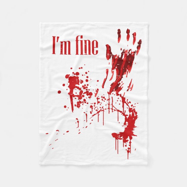 Couverture Polaire I'm Fine Bloody Funny Halloween Costume Men Women  (Devant)