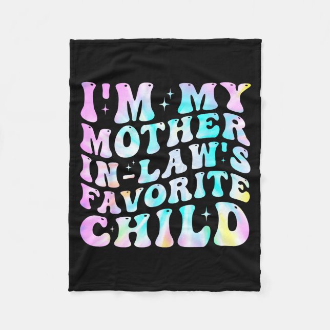 Couverture Polaire I'm My Mother In Law's Favorite Child Daughter In  (Devant)