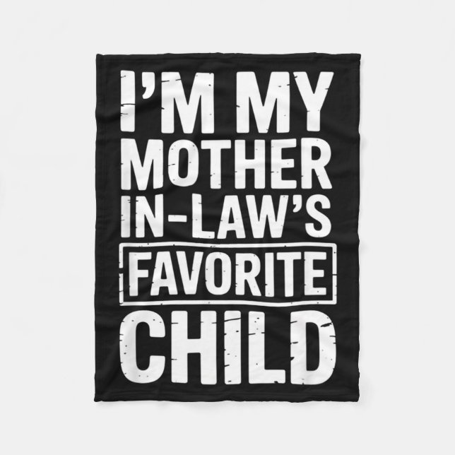 Couverture Polaire I'm My Mother In Law's Favorite Child Funny Parent (Devant)