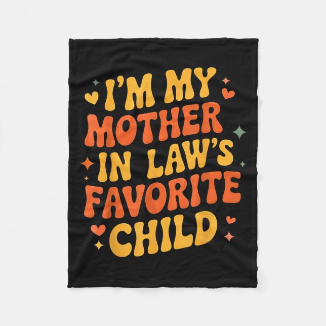 Couverture Polaire I'm My Mother In Law's Favorite Child Funny Parent (Devant)