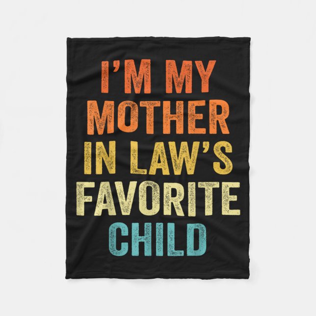 Couverture Polaire I'm My Mother In Law's Favorite Child Funny Parent (Devant)