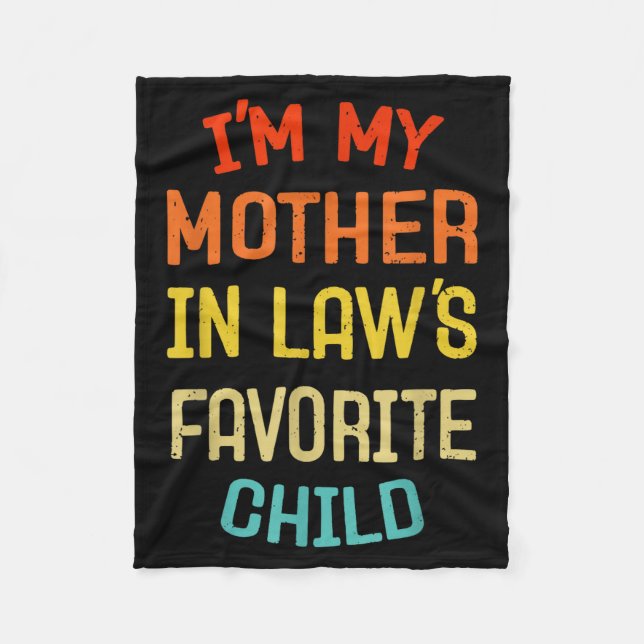 Couverture Polaire I'm My Mother In Law's Favorite Child Funny Son Da (Devant)