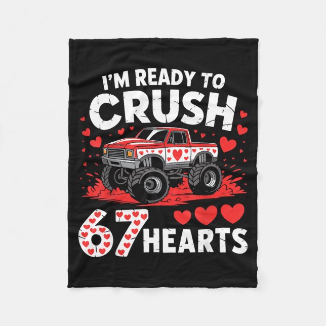 Couverture Polaire I'm Ready To Crush 67 Hearts Truck 7 6 Valentines  (Devant)