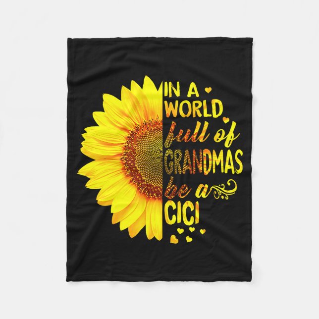 Couverture Polaire In A World Full Of Grandmas Be Cici Sunflower Gran (Devant)