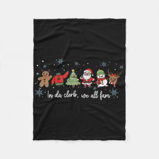 Couverture Polaire In Da Clerb We All Fam Funny Christmas Santa Snowm