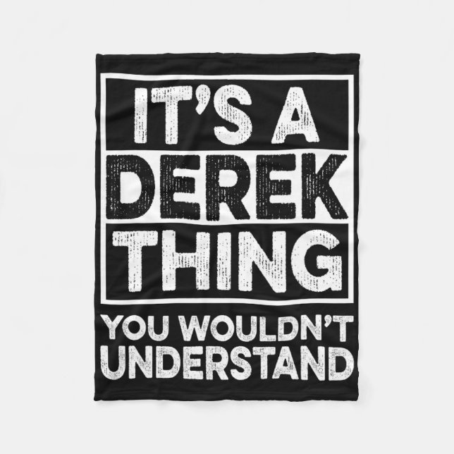 Couverture Polaire It's A Derek Thing You Wouldn't Understand Derek C (Devant)