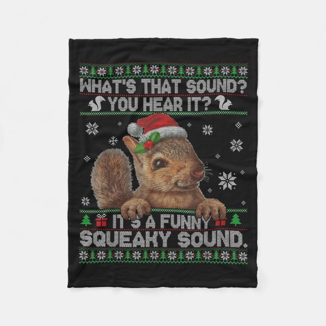 Couverture Polaire It's A Funny Squeaky Sound Christmas Squirrel Swea (Devant)