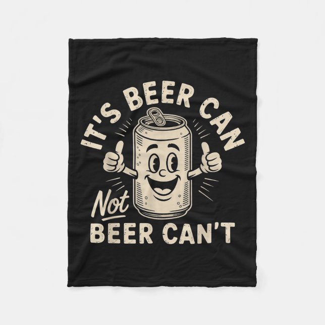 Couverture Polaire It's Beer Can Not Beer Can't  (Devant)