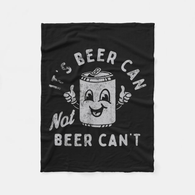 Couverture Polaire It's Beer Can Not Beer Can't  (Devant)