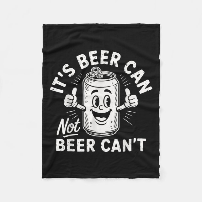 Couverture Polaire It's Beer Can Not Beer Can't  (Devant)