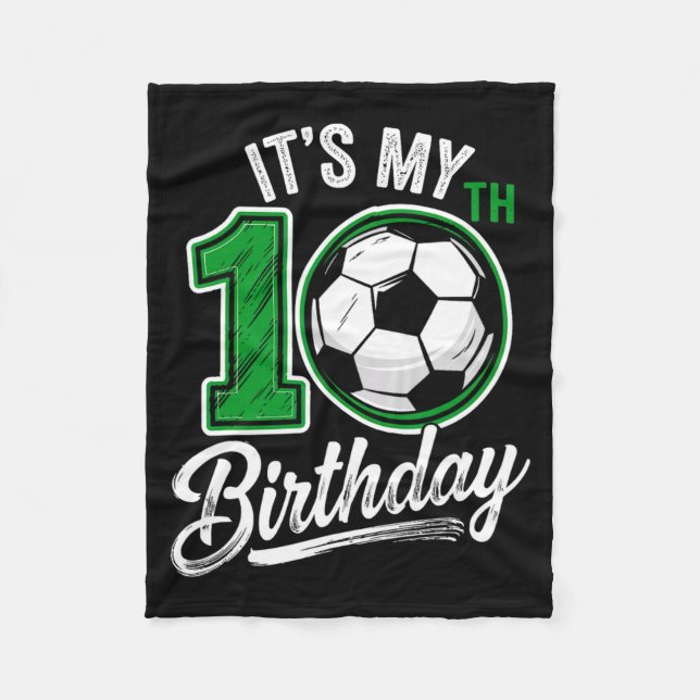 Couverture Polaire Its My 10th Birthday Soccer 10 Years Old Birthday  (Devant)