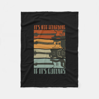 Couverture Polaire It's Not Hoarding If It's Guitars Funny Guitar